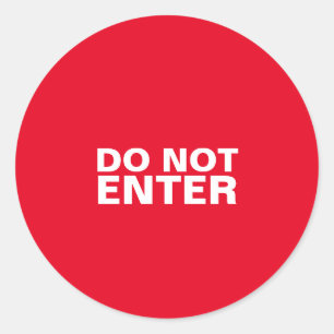 Do Not Enter Sticker