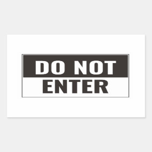 Do Not Enter Sticker