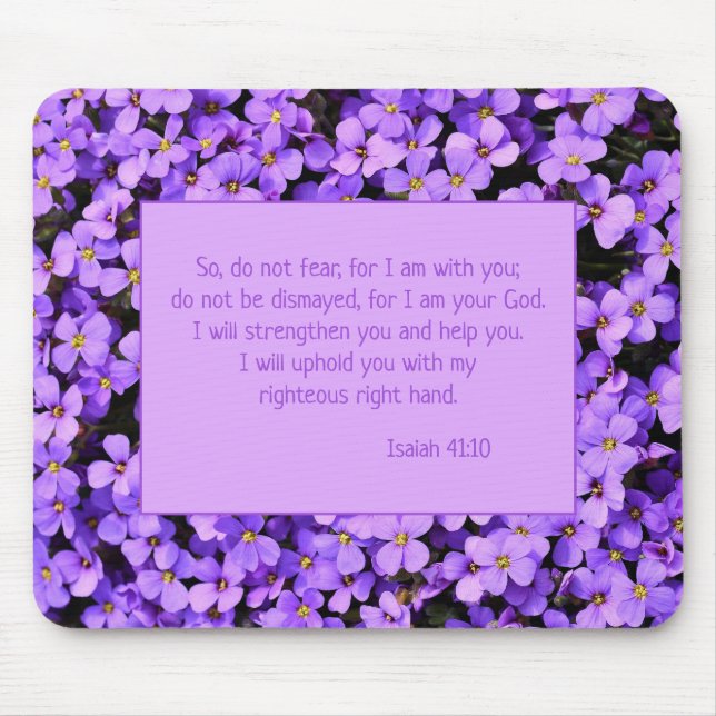 Do Not Fear Christian Bible Verse Purple Flowers Mouse Pad (Front)