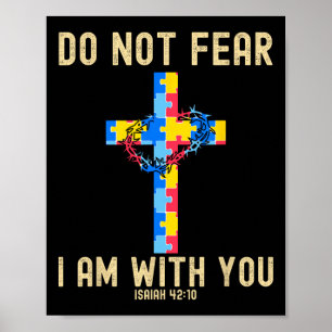Do Not Fear I Am With You Autism Awareness Puzzle Poster