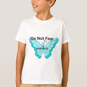 Do Not Fear Kids Shirt Isaiah 41:10   Christianity
