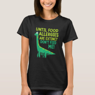 Do Not Feed Me Food Allergy Awareness Month Teal G T-Shirt