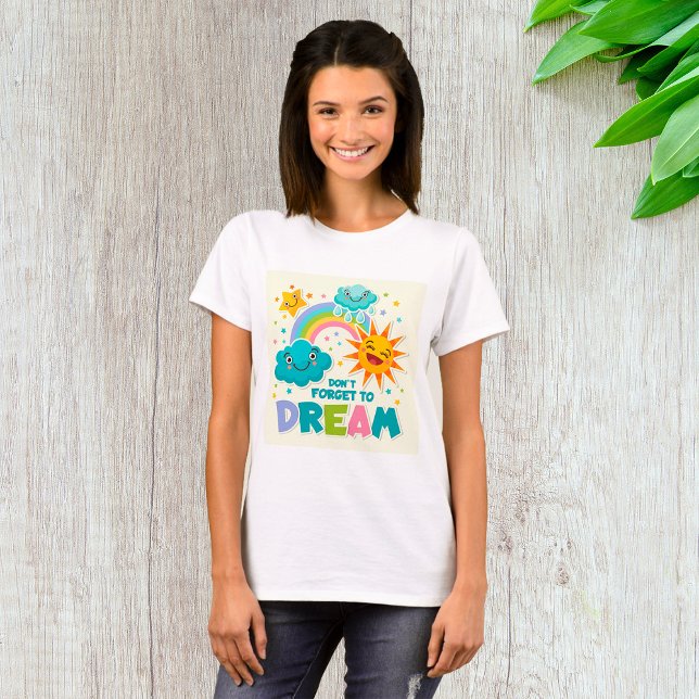 Do Not Forget to Dream Inspirational Sun Clouds  T-Shirt (Creator Uploaded)