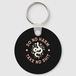 Do Not Harm Take No Funny Sarcastic Quotes Sarcasm Keychain