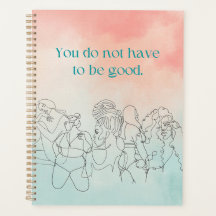 Do Not Have To Be Good Peach & Pastel Blue