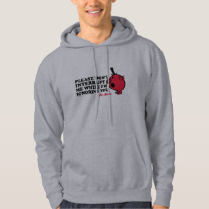 Do Not Interrupt Mr. Rude Hoodie