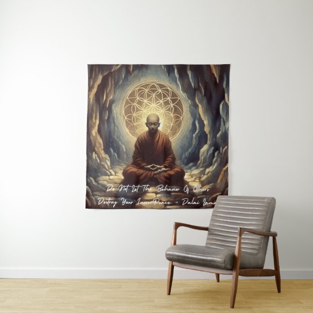 DO NOT LET OTHERS DESTROY YOUR INNER PEACE TAPESTRY (In Situ)