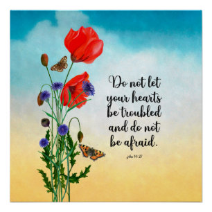 Do not let your hearts be troubled poster