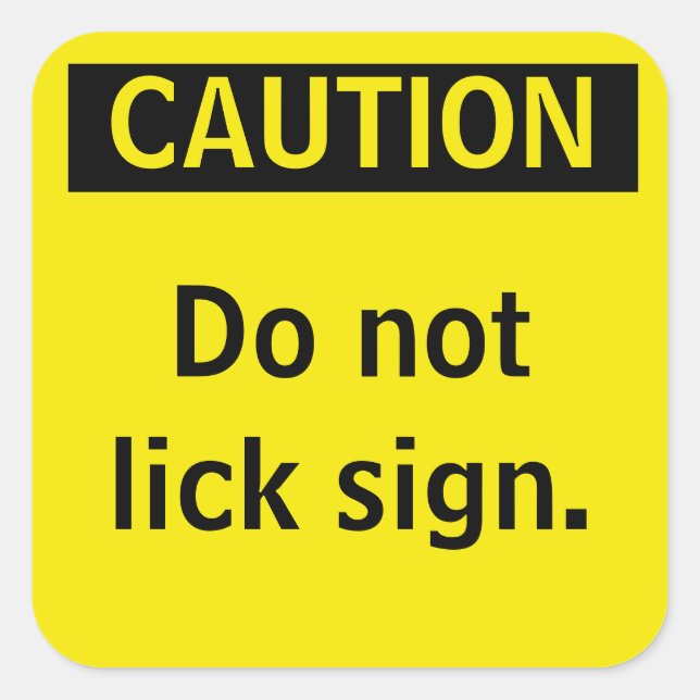Do not lick sign. square sticker (Front)