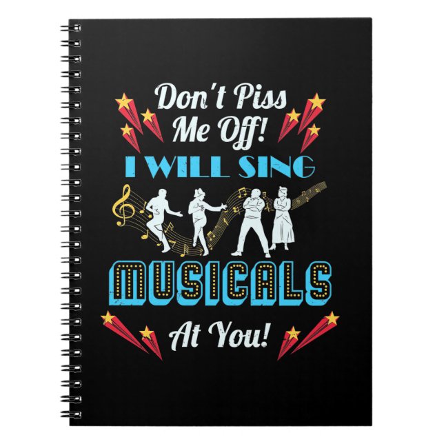 Do Not Me Off Musicals Notebook (Front)