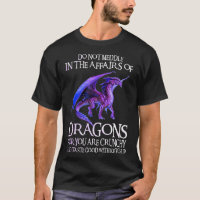 Do Not Meddle In The Affairs Of Dragons Funny