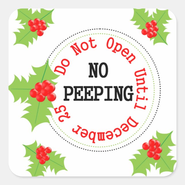 Do Not Open No Peeping Christmas Sticky Labels (Front)