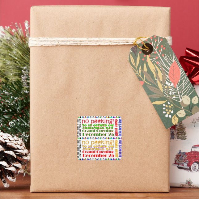DO NOT OPEN 'TIL CHRISTMAS! SQUARE STICKER (Holiday)