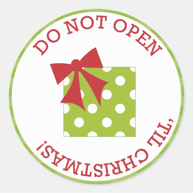 Do Not Open 'Til Christmas Stickers (Front)