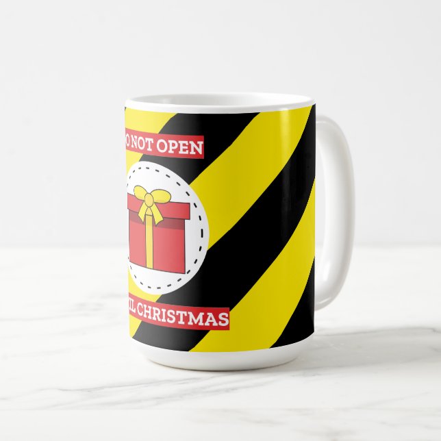Do Not Open Until Christmas Coffee Mug (Front Right)
