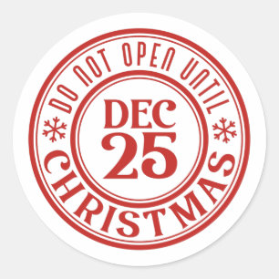 Do not open until Christmas snowflake  Classic Round Sticker