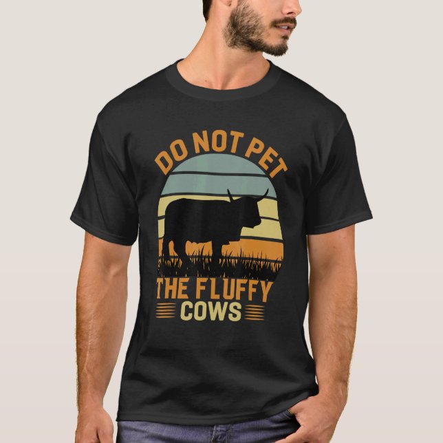 Do Not Pet The Fluffy Cows Bison_3 T-Shirt (Front)