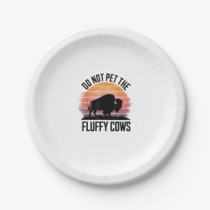 Do Not Pet The Fluffy Cows Vintage Hiking Retro Me Paper Plate