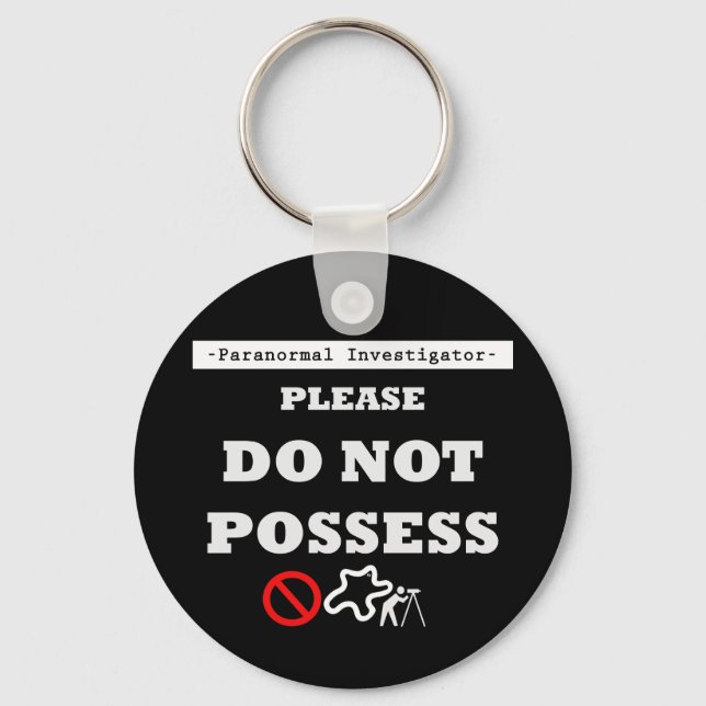 DO NOT POSSESS KEYCHAIN (Front)
