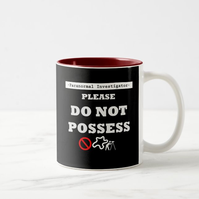 DO NOT POSSESS Two-Tone COFFEE MUG (Right)