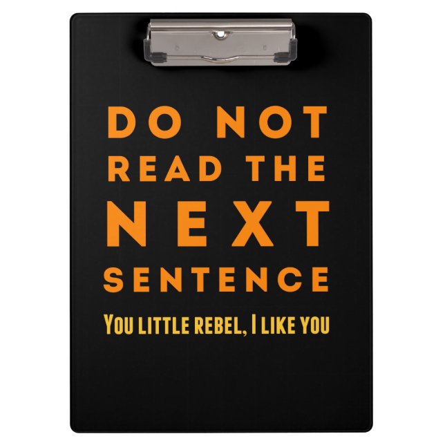 Do not read the next sentence clipboard (Front)