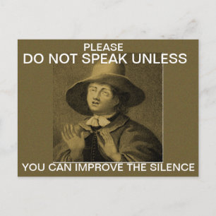 Do not speak unless... postcard
