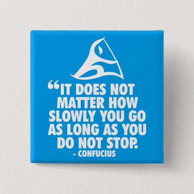 DO NOT STOP - Canoe Sprint Motivational 2 Inch Square Button (Front)