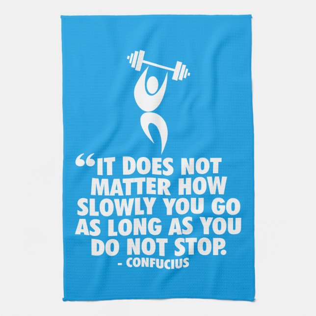 DO NOT STOP. "Weight Lifting" Workout Motivational Kitchen Towel (Vertical)