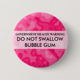 DO NOT SWALLOW 2 INCH ROUND BUTTON