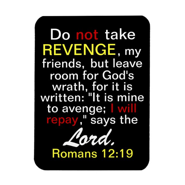 Do not take REVENGE says the Lord Flexi Magnet (Vertical)