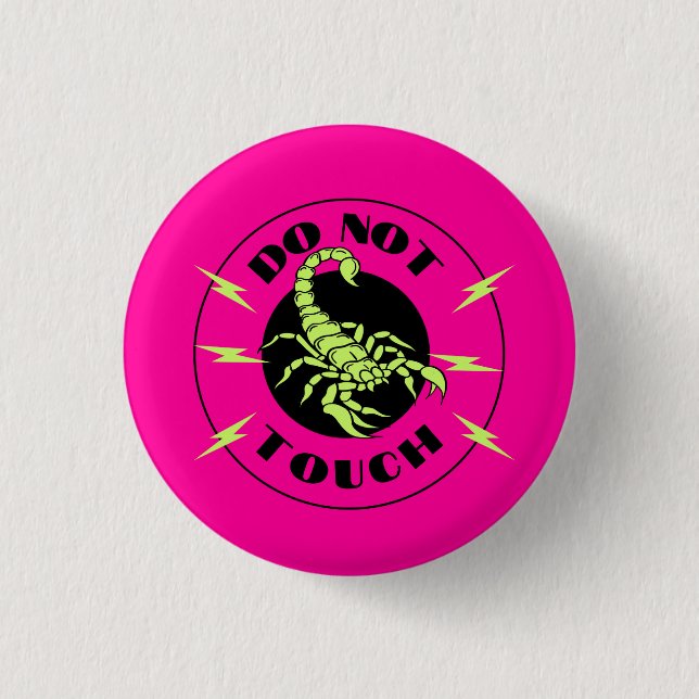 Do Not Touch 1 Inch Round Button (Front)