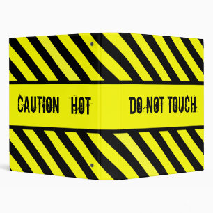 do not touch -  hot binder