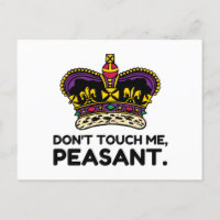 Do Not Touch Me Peasant
