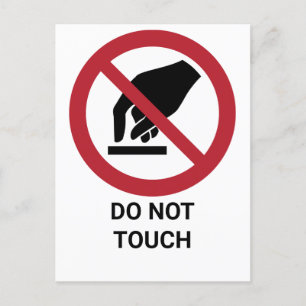 Do Not Touch, Prohibition Sign Postcard