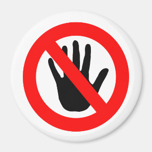 Do not touch sign magnet