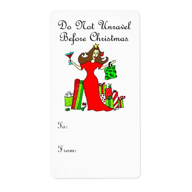 Do Not Unravel Before ChristmasGift Labels (Front)