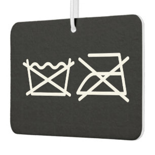 DO NOT WASH! DO NOT IRON! AIR FRESHENER