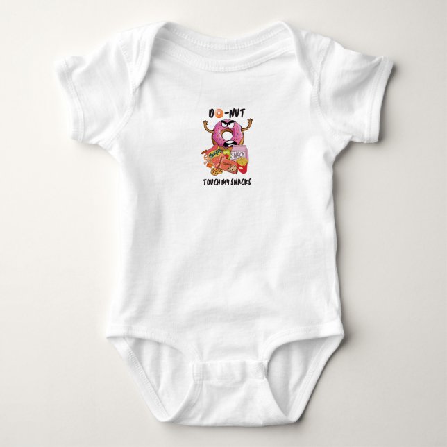 Do-nut touch my snacks baby bodysuit (Front)