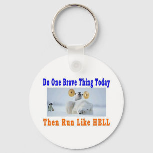 DO ONE GREAT THING TODAY KEYCHAIN