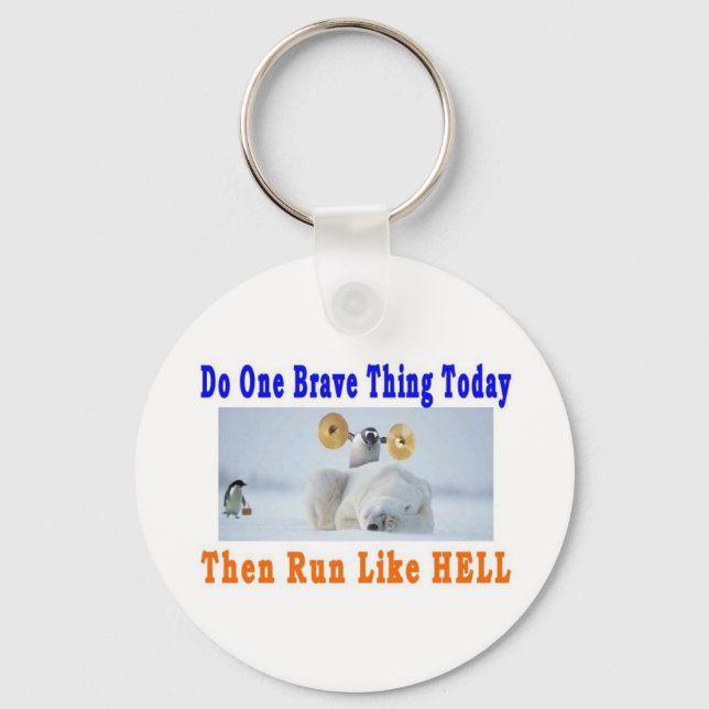 DO ONE GREAT THING TODAY KEYCHAIN (Front)