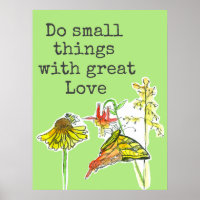 Do Small Things With Great Love Bees