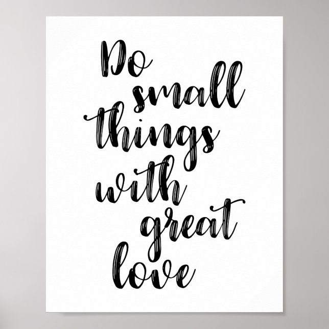 Do Small Things With Great Love Poster (Front)