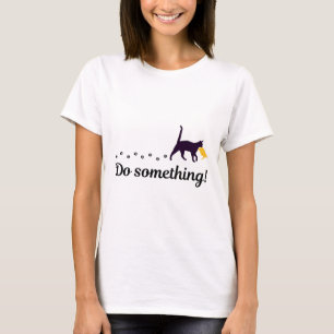 Do Something Funny Cat Trump Hair Presidential Ele T-Shirt