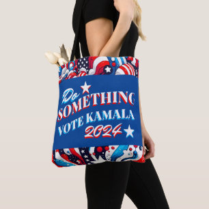 Do Something   Vote Kamala 2024 Tote Bag
