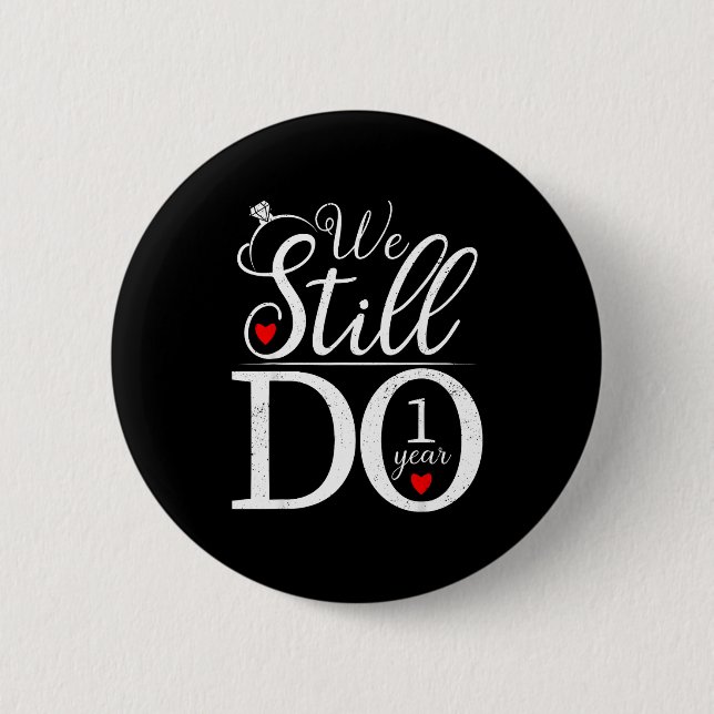 Do Still 1 Couples 1st Wedding 2 Inch Round Button (Front)