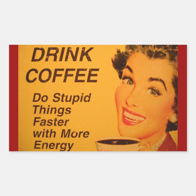 Do Stupid Things Faster Sticker (Front)