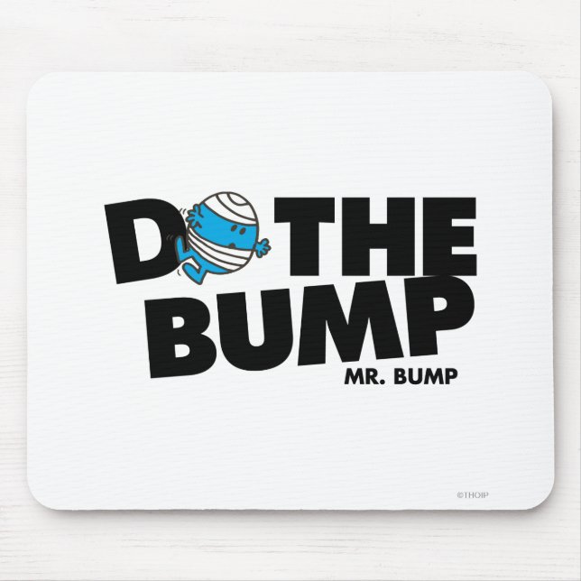 Do The Bump | Mr. Bump Mouse Pad (Front)