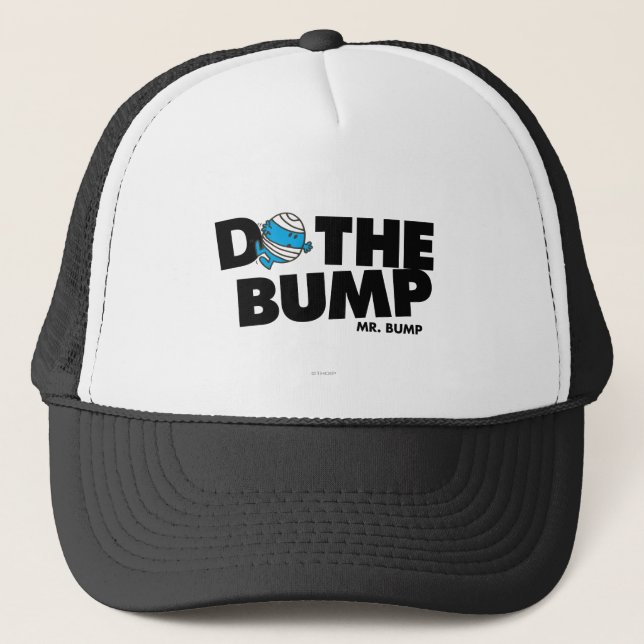 Do The Bump | Mr. Bump Trucker Hat (Front)