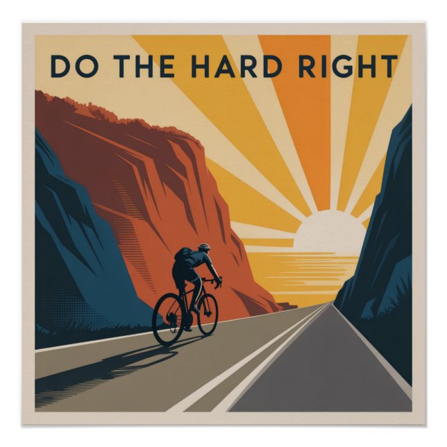 Do The Hard Right Poster (Front)