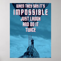 Do the Impossible - Twice